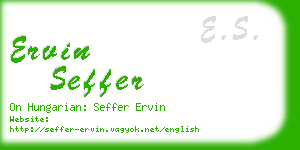 ervin seffer business card